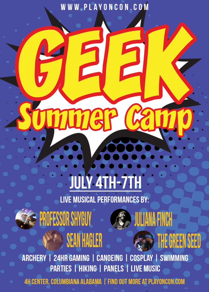 Geek Summer Camp, www.playoncon.com, July 4th-7th